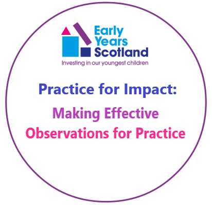 EYS Making Effective Observations for Practice