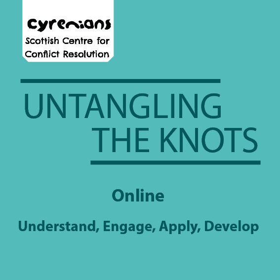 Untangling The Knots Online Course – Cyrenians: Scottish Centre for Conflict Resolution (SCCR)
